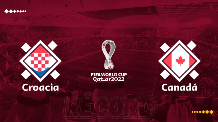 Croacia vs Canadá, Mundial 2022 en vivo: previa, horario y TV online del partido de hoy