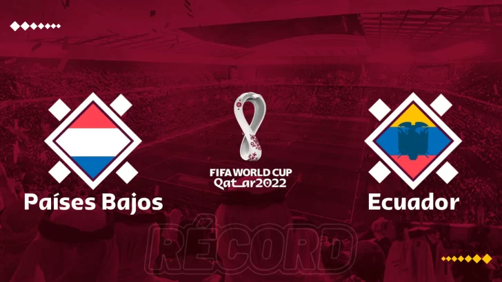 Países Bajos vs Ecuador, Mundial 2022 en vivo: previa, horario y TV online del partido de hoy